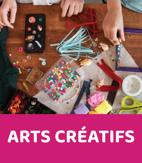 ARTS CRÉATIFS